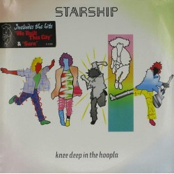 Пластинка Starship Knee deep in the hoopla